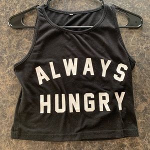 “Always hungry” crop top